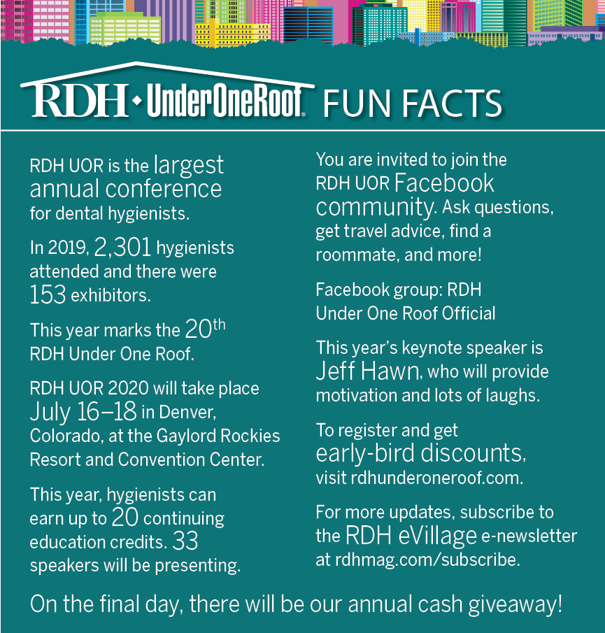 Rdh Under One Roof 2020 A Mile High Opportunity Registered Dental Hygienist Rdh Magazine