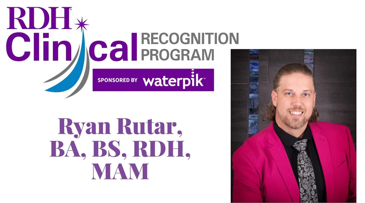 Roman Rutar RDH Clinical Recognition Program winner: Ryan Rutar | Registered Dental ...