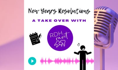 New Year’s Resolutions, An RDH Rant Takeover | Registered Dental Hygienists