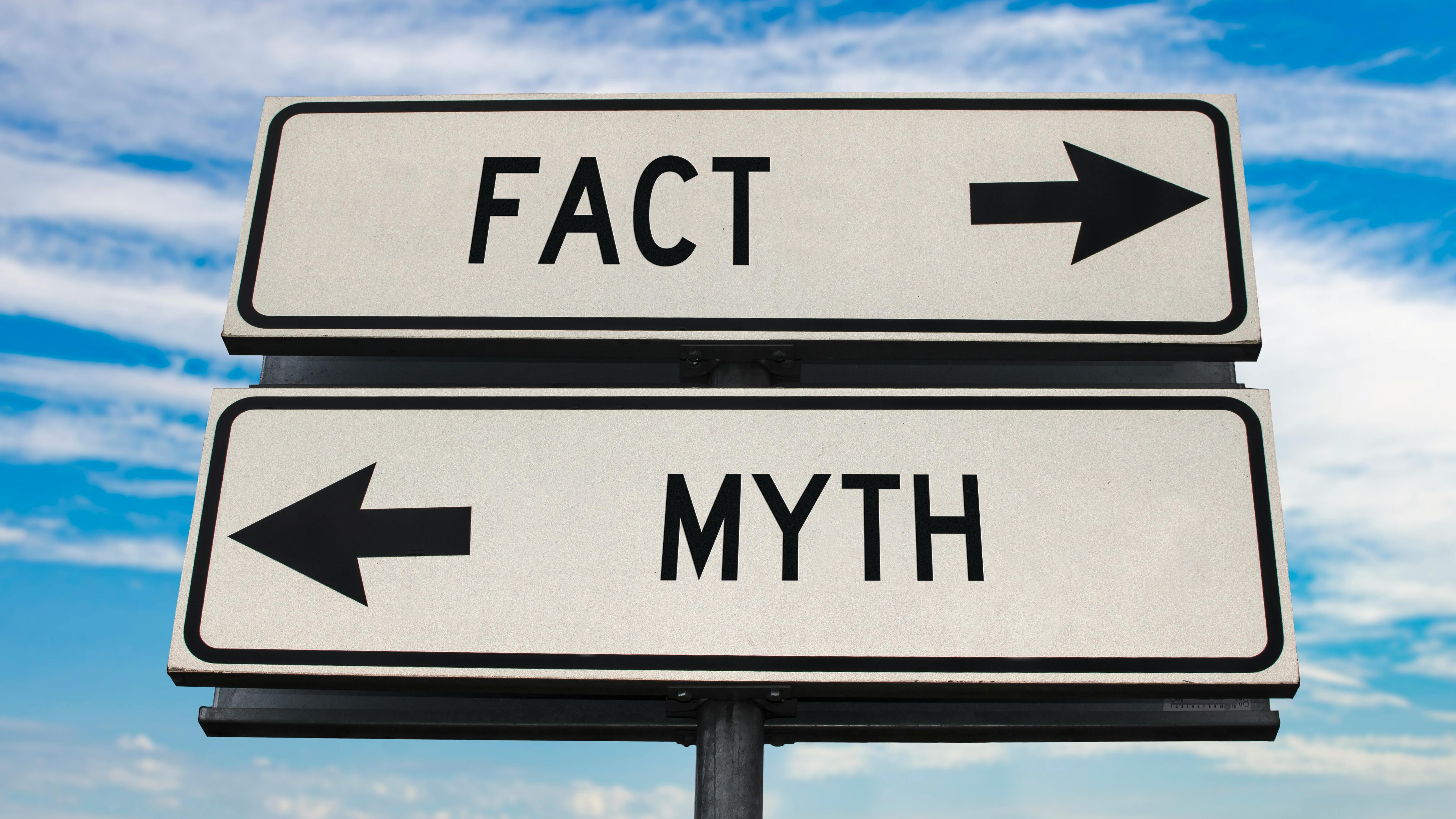 Fact v.s. myth